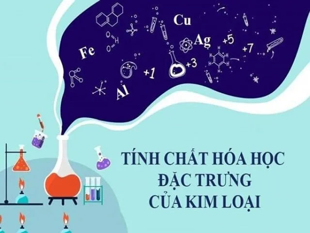 tinh-chat-hoa-hoc-dac-trung-cua-kim-loai