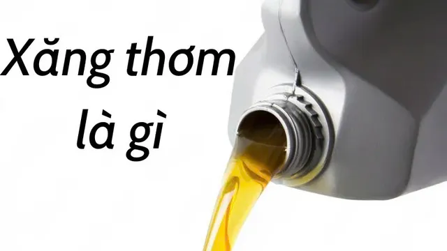 xang thom la gi